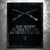 PTS Why I Joined The Infantry Vintage Tin Sign
