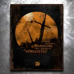 PTS A Tribe Without Warriors Vintage Tin Sign Signs