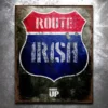 PTS Signs Route Irish Old World Vintage Tin Sign