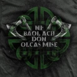 Ohio Holy Warrior Gaelic Only Evil T-Shirt