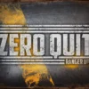 PTS Signs Zero Quit Vintage Tin Sign