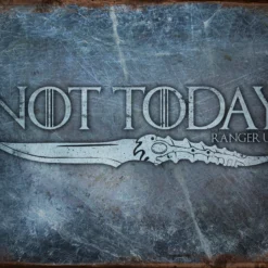 PTS Signs Not Today Vintage Tin Sign