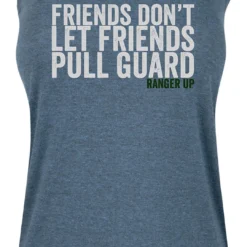 Ohio Women's Friends Don't Let Friends Pull Guard Tank