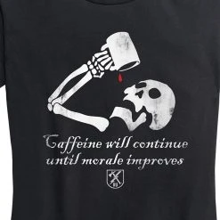 Ohio Women's Caffeine Will Continue Tee Caffeine & Hate