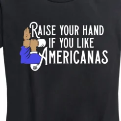 Ohio Women's Raise Your Hand If You Like Americanas Tee