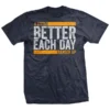 Ohio Men Better Each Day T-Shirt 2 Ohio Men Better Each Day T-Shirt