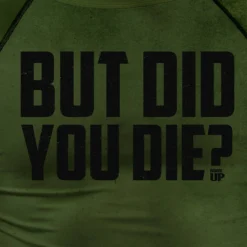 SV Men But Did You Die Long-Sleeve Rash Guard