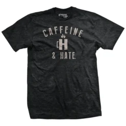 Ohio Caffeine And Hate: Cup Of H T-Shirt