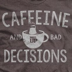 Ohio Caffeine & Bad Decisions T-Shirt