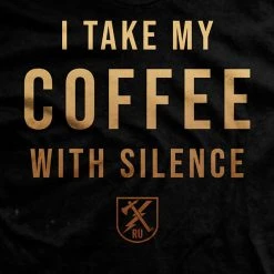 Ohio Coffee With Silence T-Shirt Caffeine & Hate