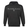 Ohio Get Fit Or Die Be Hard To Kill Hoodie