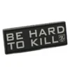 Ohio Be Hard To Kill PVC Patch PVC Patches