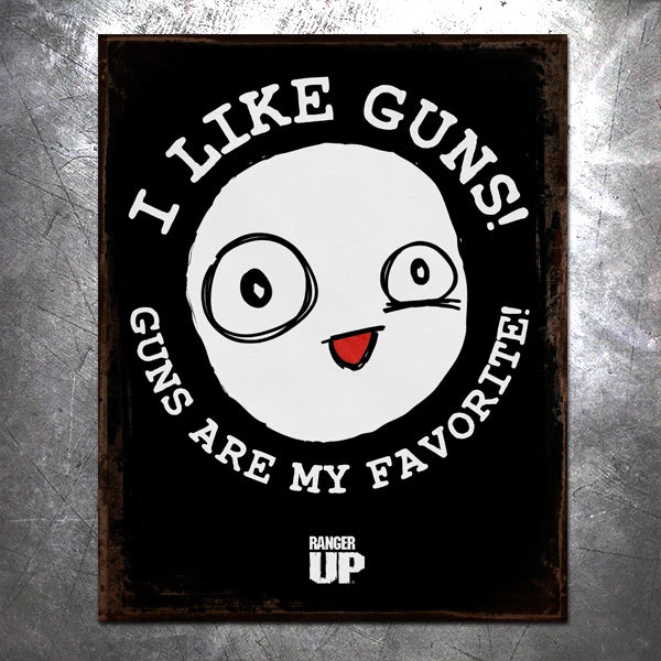 PTS Signs I Like Guns Vintage Tin Sign PTS Signs I Like Guns Vintage Tin Sign