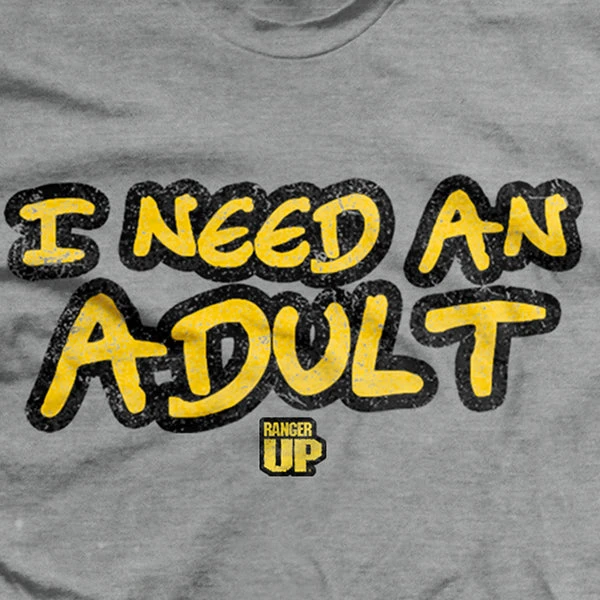 Ohio I Need An Adult T-Shirt 4 Ohio I Need An Adult T-Shirt