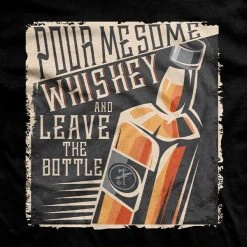 Ohio Leave The Bottle T-Shirt Whisky & Bad Decisions