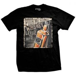 Ohio Leave The Bottle T-Shirt Whisky & Bad Decisions