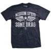 Ohio Men Medium Speed Some Drag T-Shirt 2 Ohio Men Medium Speed Some Drag T-Shirt