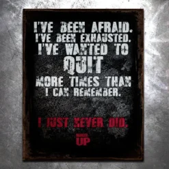PTS Never Quit Vintage Tin Sign Signs