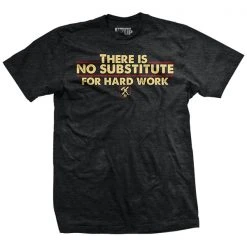 Ohio No Substitute For Hard Work T-Shirt Get Fit Or Die