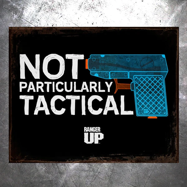 PTS Signs Not Particularly Tactical Vintage Tin Sign 3 PTS Signs Not Particularly Tactical Vintage Tin Sign