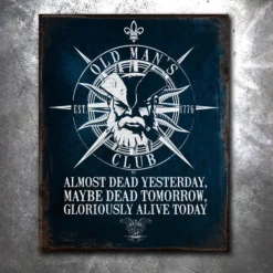 PTS Old Man's Club-Alive Vintage Tin Sign Signs