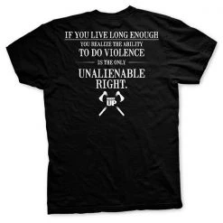 Ohio Old Man's Club-Violence Is An Unalienable Right T-Shirt