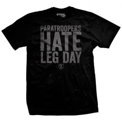 Ohio Paratroopers Hate Leg Day T-Shirt Featured