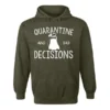 Ohio Men Quarantine & Bad Decisions Hoodie