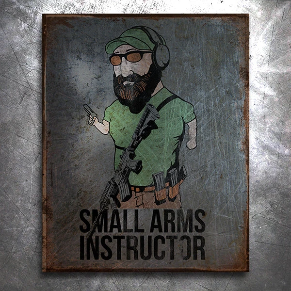 PTS Signs Small Arms Instructor Vintage Tin Sign 3 PTS Signs Small Arms Instructor Vintage Tin Sign