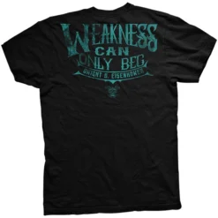 Ohio Weakness Can Only Beg T-Shirt Men