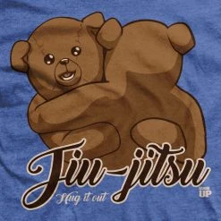 Ohio Jiu Jitsu Hug It Out T-Shirt Get Fit Or Die