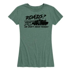 Ohio Women's Don't Need Roads Tee