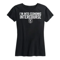 Ohio Statement T-Shirts Women's I'm Into Economic Intercourse Tee