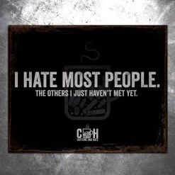 PTS I Hate Most People Vintage Tin Sign Caffeine & Hate