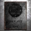 PTS Get Fit Or Die: Hardest Person To Kill Vintage Tin Sign