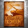 PTS Death Before Dismount Vintage Tin Sign