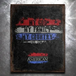 PTS God, Family, Country Vintage Tin Sign Signs