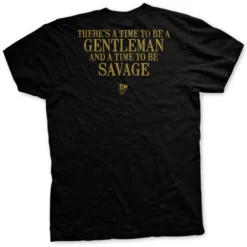 Ohio Savage Gentleman Time To Be Savage T-Shirt Men 8 Ohio Savage Gentleman Time To Be Savage T-Shirt Men